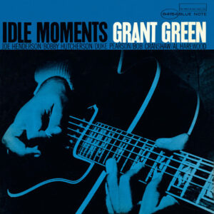 Grant-Green-Idle-Moments-album-cover
