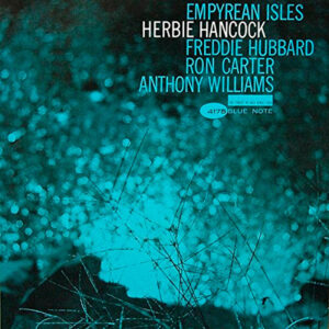 Herbie Hancock-Empyrean Isles