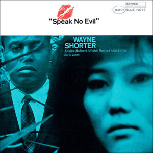 Wayne-Shorter-Speak-No-Evil-album-cover