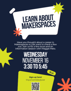 UNC Campus Makerspace Tour with SLA November 16, 2022